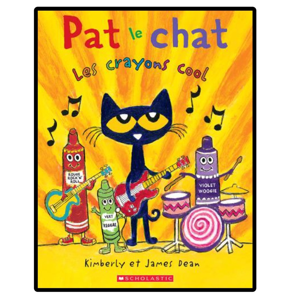BUNDLE & SAVE 🖍️ FRENCH Pat le Chat: Les Crayons Cool Softcover Book